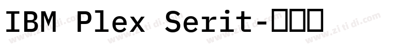 IBM Plex Serit字体转换
